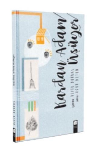 Kardan Adam Üşüyor (Ciltli) | Kitap Ambarı