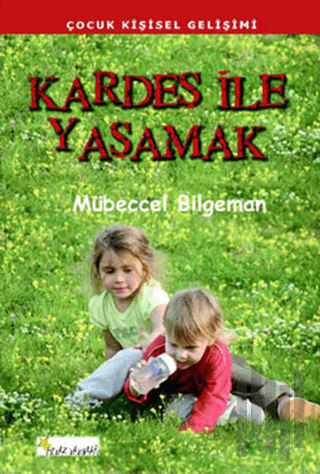 Kardeş ile Yaşamak