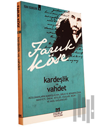 Kardeşlik ve Vahdet