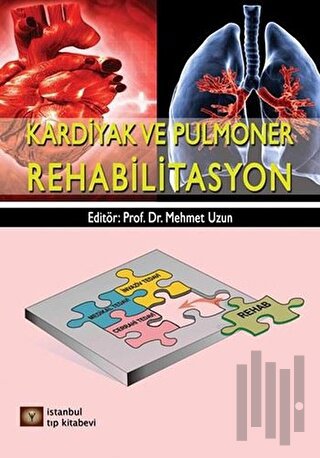 Kardiyak ve Pulmoner Rehabilitasyon