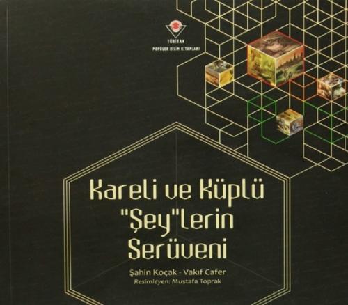 Kareli ve Küplü "Şey"lerin Serüveni | Kitap Ambarı
