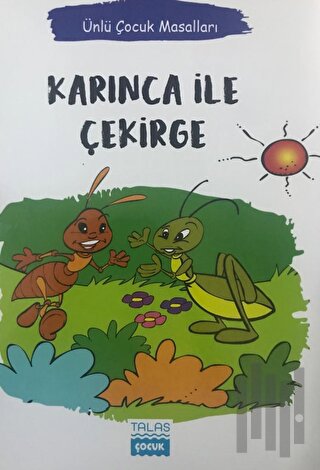 Karınca ile Çekirge - Ünlü Çocuk Masalları
