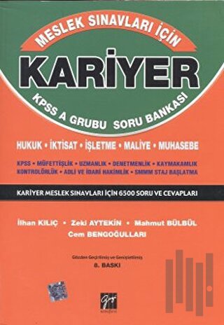 Kariyer KPSS A Grubu Soru Bankası Hukuk - İktisat - İşletme - Maliye - Muhasebe