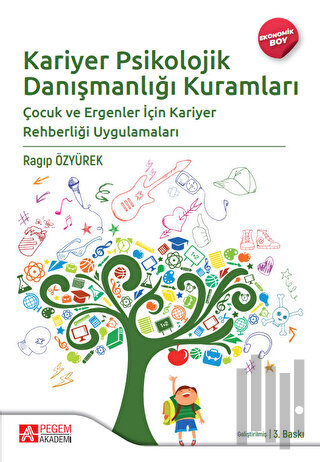 Kariyer Psikolojik Danışmanlığı Kuramları (Ekonomik Boy)