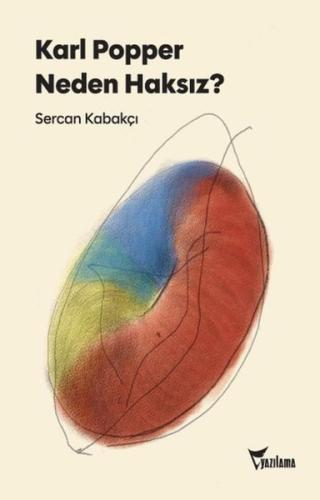 Karl Popper Neden Haksız? | Kitap Ambarı