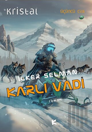 Karlı Vadi-Kristal 3. Cilt | Kitap Ambarı