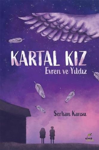 Kartal Kız-Evren ve Yıldız