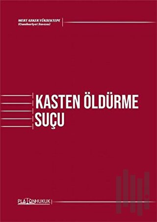 Kasten Öldürme Suçu