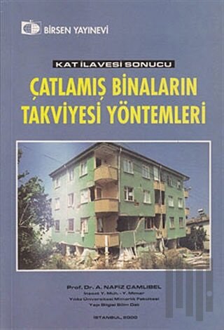 Kat İlavesi Sonucu Çatlamış Binaların Takviyesi Yöntemleri