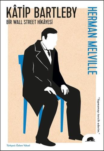 Katip Bartleby - Bir Wall Street Hikayesi | Kitap Ambarı