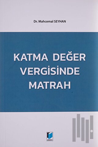 Katma Değer Vergisinde Matrah