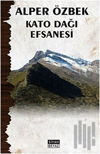 Kato Dağı Efsanesi