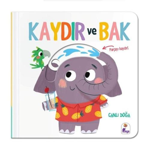 Kaydır ve Bak - Canlı Doğa | Kitap Ambarı