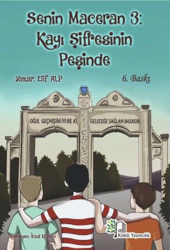 Kayı Şifresinin Peşinde - Senin Maceran 3 | Kitap Ambarı