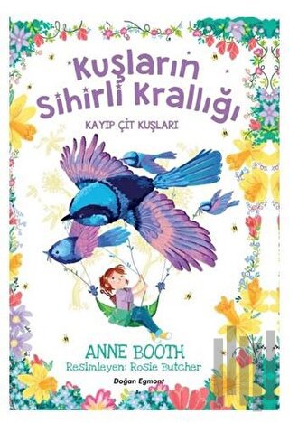 Kayıp Çit Kuşları - Kuşların Sihirli Krallığı