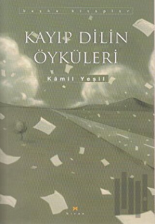 Kayıp Dilin Öyküleri