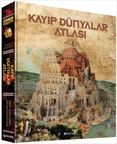 Kayıp Dünyalar Atlası (Ciltli)