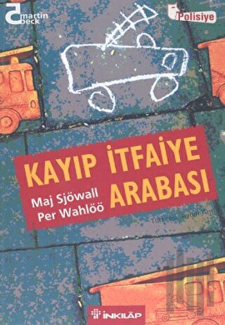 Kayıp İtfaiye Arabası