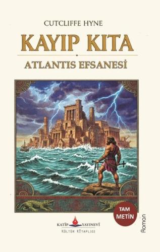 Kayıp Kıta-Atlantis Efsanesi