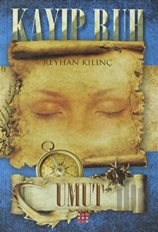 Kayıp Ruh 3 - Umut