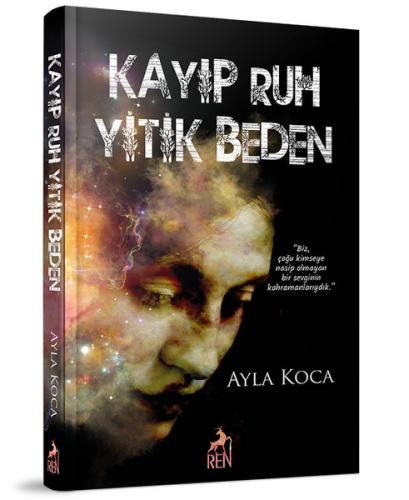 Kayıp Ruh Yitik Beden | Kitap Ambarı