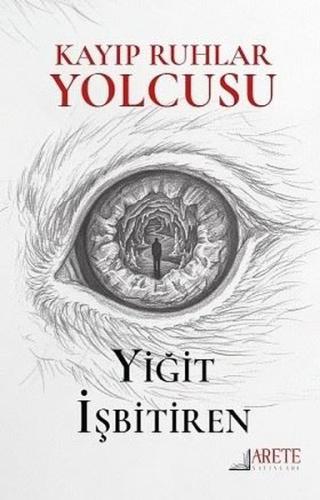 Kayıp Ruhlar Yolcusu | Kitap Ambarı