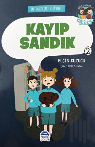 Kayıp Sandık - Matematik Ünite Hikayeleri 2 | Kitap Ambarı