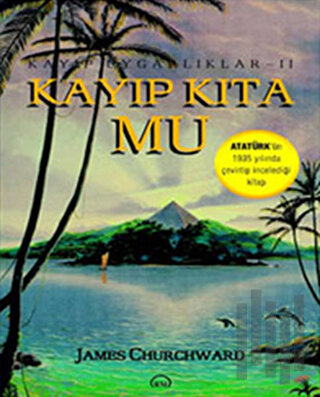 Kayıp Uygarlıklar 2:  Kayıp Kıta Mu