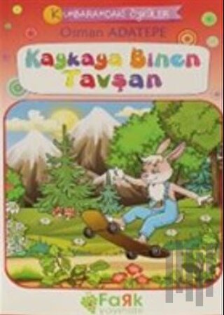Kaykaya Binen Tavşan - Kumbaramdaki Öyküler Mini Masallar