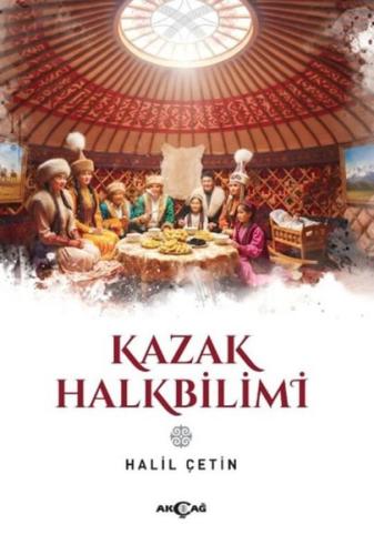 Kazak Halkbilimi | Kitap Ambarı