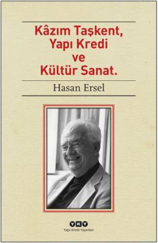 Kazım Taşkent Yapı Kredi ve Kültür Sanat