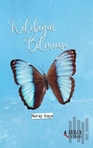 Kelebeğin Bilmecesi