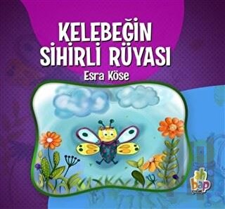 Kelebeğin Sihirli Rüyası