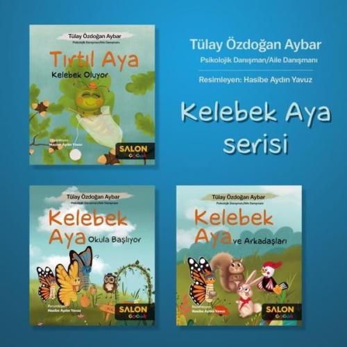 Kelebek Aya Serisi Seti - 3 Kitap Takım