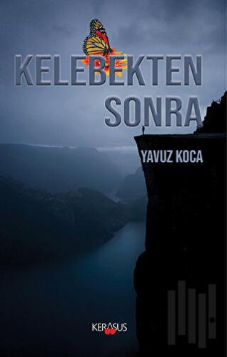 Kelebekten Sonra | Kitap Ambarı