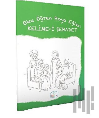 Kelime-i Şehadet - Oku Öğren Boya Eğlen