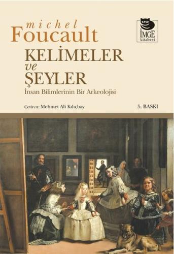 Kelimeler Ve Şeyler | Kitap Ambarı