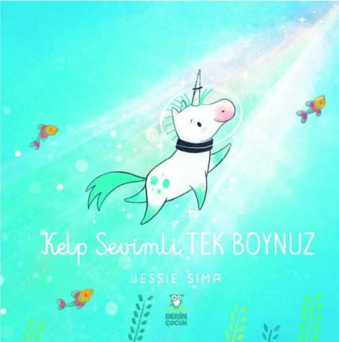Kelp Sevimli Tek Boynuz (Ciltli)