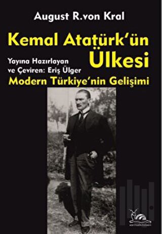 Kemal Atatürk'ün Ülkesi