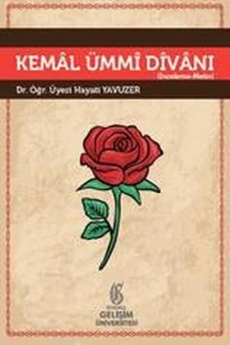Kemal Ümmi Divanı-İnceleme Metin