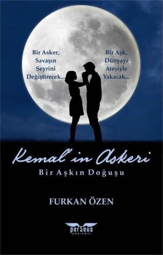 Kemal'in Askeri - Bir Aşkın Doğuşu