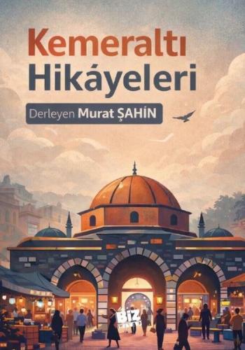 Kemeraltı Hikayeleri