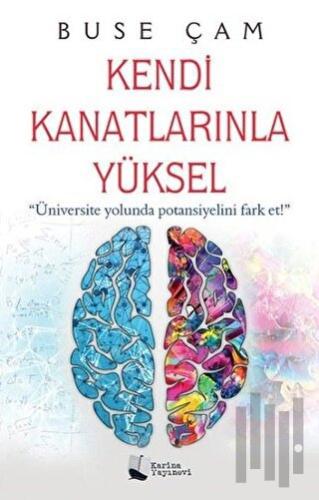 Kendi Kanatlarınla Yüksel