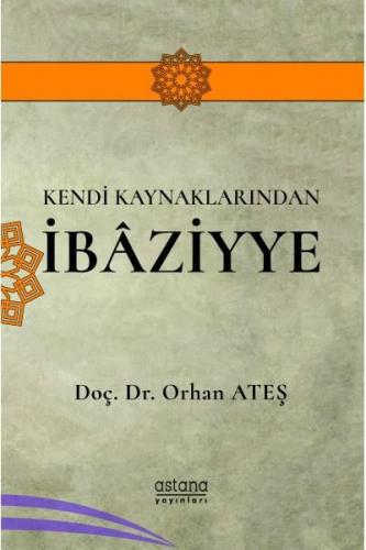 Kendi Kaynaklarından İbaziyye