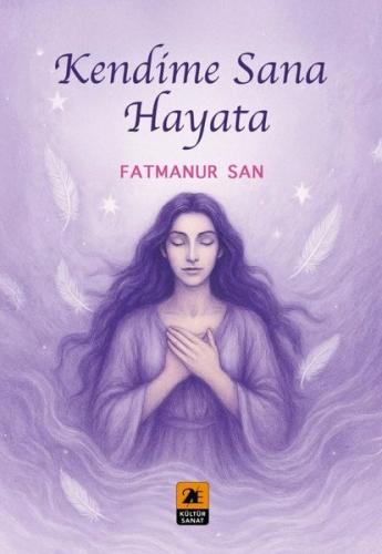 Kendime Sana Hayata