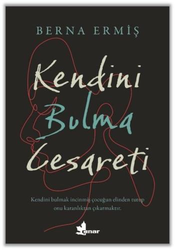 Kendini Bulma Cesareti