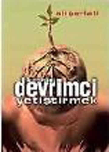 Kendini Devrimci Yetiştirmek | Kitap Ambarı
