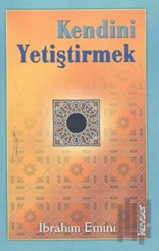 Kendini Yetiştirmek