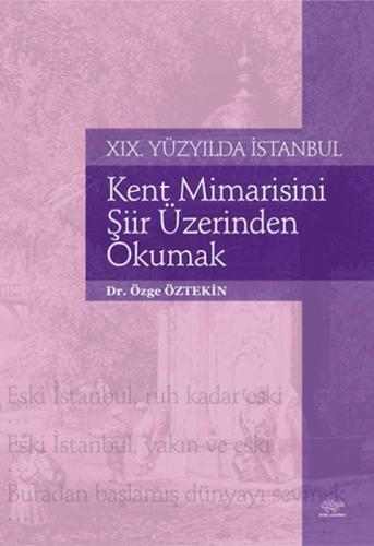 Kent Mimarisini Şiir Üzerinden Okumak | Kitap Ambarı