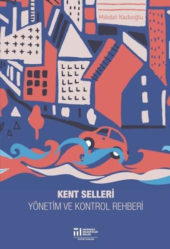 Kent Selleri Yönetim ve Kontrol Rehberi | Kitap Ambarı